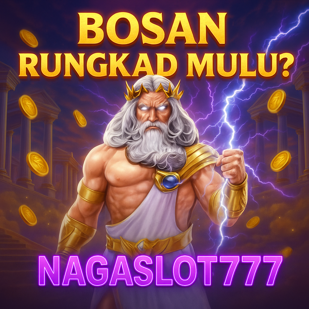 Nagaslot777 : Agen Link Login Sarang Game Online Super Scatter Baru Terbaik Server Thailand 2025